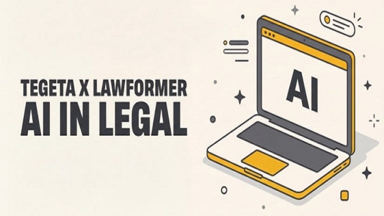 ციფრული ტრანსფორმაციის პრაქტიკული შედეგები: როგორ ცვლის „თეგეტა ჰოლდინგი“ იურიდიულ პროცესებს Lawformer-თან პარტნიორობით