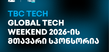 Global Tech Weekend Tbilisi 2026 - ყველაზე მასშტაბური ტექნოლოგიური ღონისძიება ბრუნდება